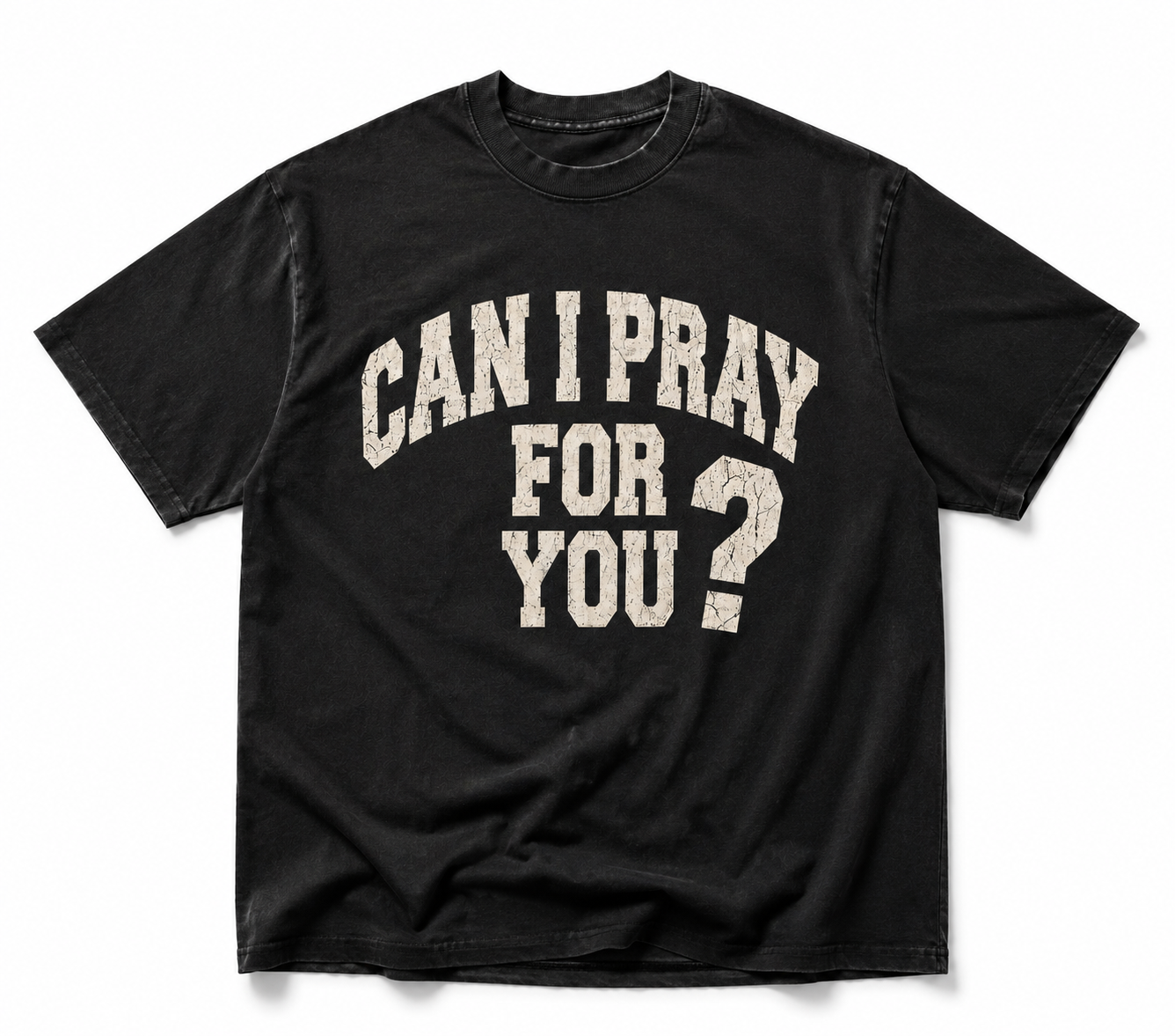 CAN I PRAY FOR YOU?™ Heavyweight Tee