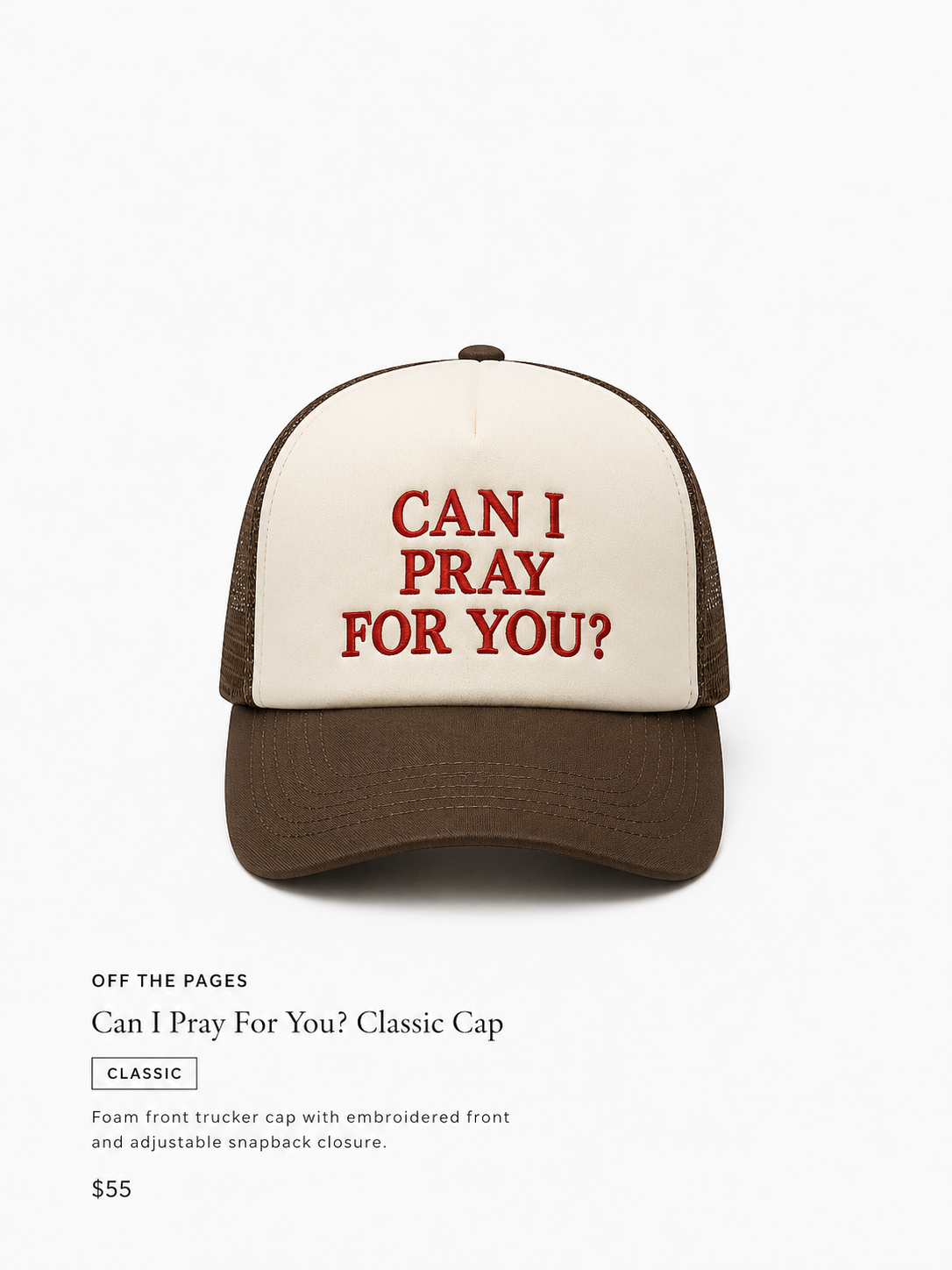 Can I Pray For You? Trucker Hat - Classic