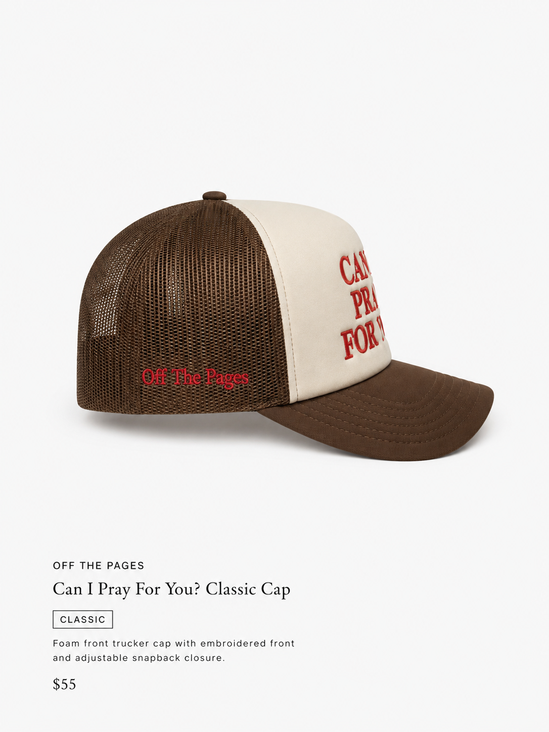 Can I Pray For You? Trucker Hat - Classic