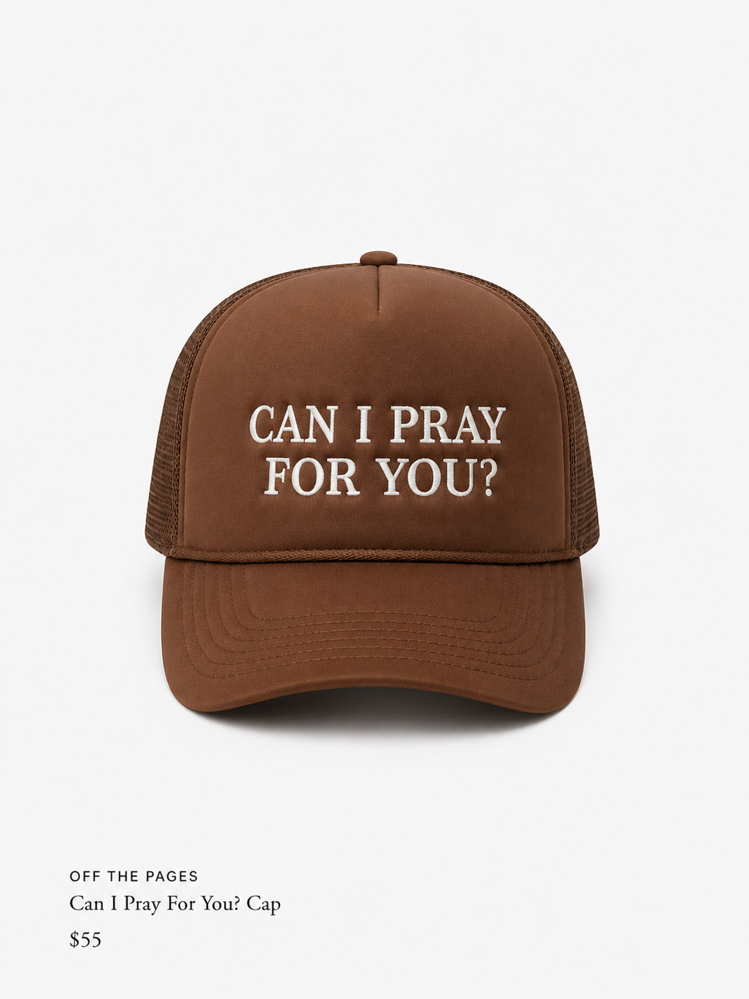 Can I Pray For You? Trucker Hat