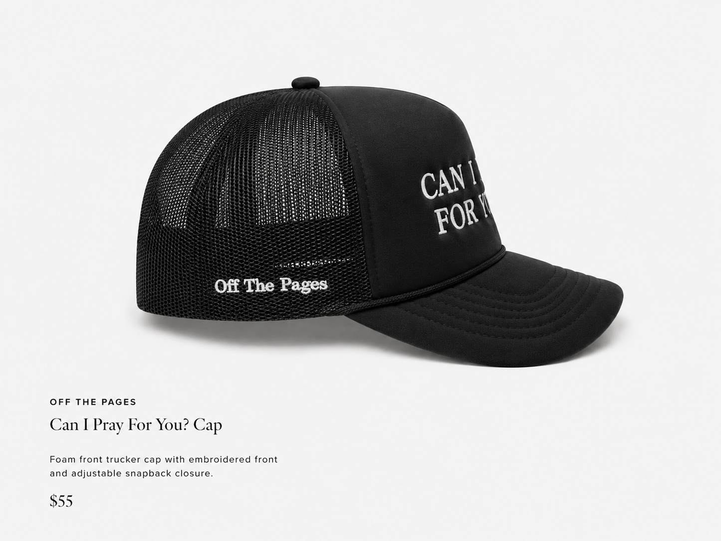 Can I Pray For You? Trucker Hat