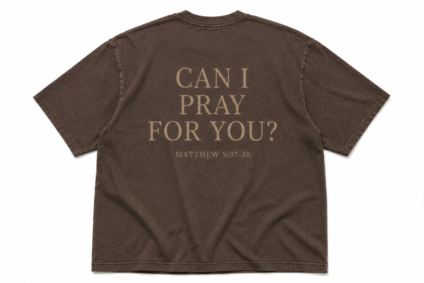 Can I Pray For You? Heavyweight Tee